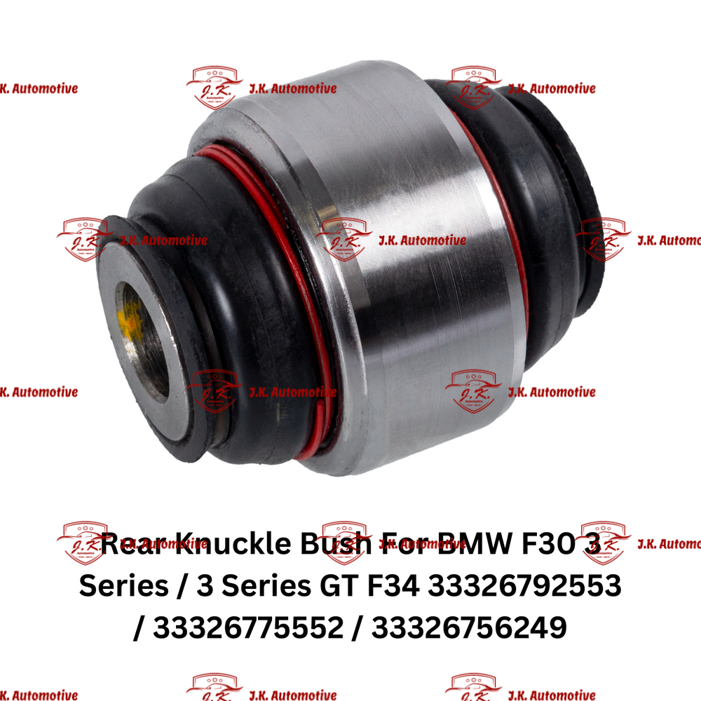 Rear Knuckle Bush For BMW F30 3 Series 33326792553 / 33326775552 / 33326756249