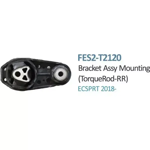 Torque Rod Mounting ( Petrol ) For Ford Ecosport ( New Model ) - FES2-T2120