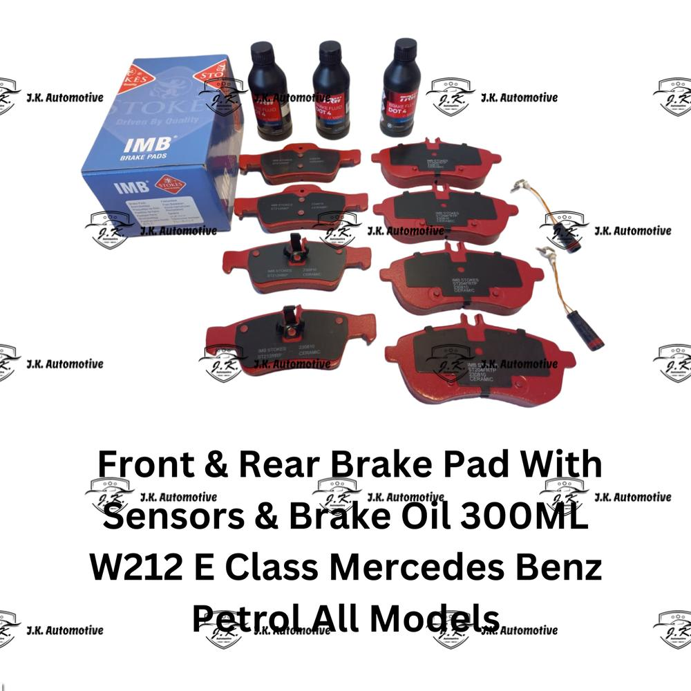 Front And Rear Brake Pad With Sensors And FREE Brake Oil 300ML W212 E Class Mercedes Benz Petrol All Models - A0034205120 / A0044204420 / 2333481 / A0004200905 / A0004200305 / A0064207120 / 2430601